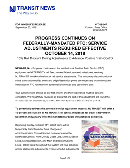 Progress Continues on Federally-Mandated Ptc; Service Adjustments Required Effective October 14, 2018