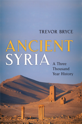 Ancient Syria: a Three Thousand Year History