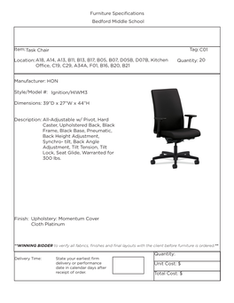 Furniture Specifications Bedford Middle School Item: Location: Tag