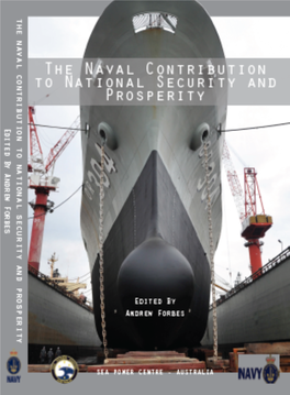 The Naval Contribution to National Security and Prosperity
