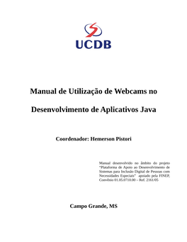 Manual De Utilização De Webcams No Desenvolvimento De Aplicativos Java