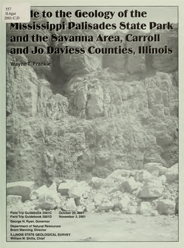 Guide to the Geology of the Mississippi Palisades State Park and the Savanna Area, Carroll and Jo Daviess Counties, Illinois