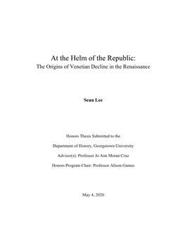 At the Helm of the Republic: the Origins of Venetian Decline in the Renaissance