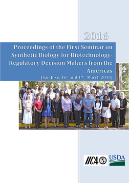 Synthetic Biology for Biotechnology- Regulatory Decision Makers from the Americas Th Th (San Jose, 16 and 17 March 2016)