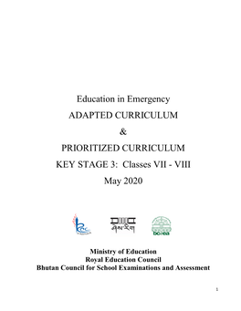 Education in Emergency ADAPTED CURRICULUM & PRIORITIZED CURRICULUM KEY STAGE 3: Classes