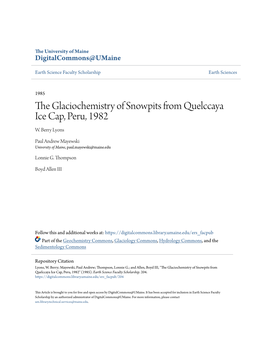 The Glaciochemistry of Snowpits from Quelccaya Ice Cap, Peru, 1982 W