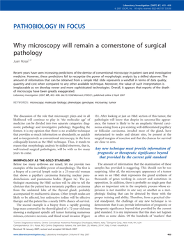 Why Microscopy Will Remain a Cornerstone of Surgical Pathology Juan Rosai1,2