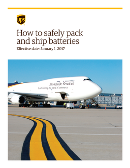 How to Safely Pack and Ship Batteries