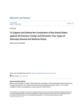 To Support and Defend the Constitution of the United States Against All Enemies, Foreign and Domestic: Four Types of Attorneys General and Wartime Stress