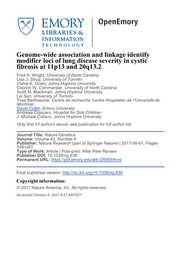 Genome-Wide Association and Linkage Identify Modifier Loci of Lung Disease Severity in Cystic Fibrosis at 11P13 and 20Q13.2 Fred A