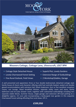 £599,950 Weavers Cottage, Cottage Lane, Ulverscroft, LE67