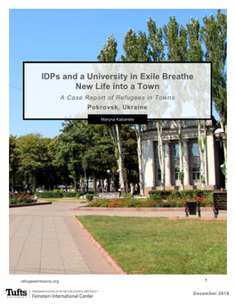 Idps and a University in Exile Breathe New Life Into a Town a Case Report of Refugees in Towns Pokrovsk, Ukraine