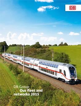 DB Group Our Fleet and Networks 2015 NEW ADDITIONS 2015