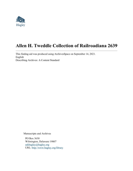 Allen H. Tweddle Collection of Railroadiana 2639