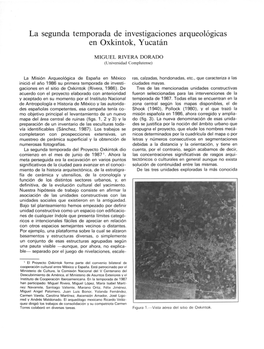 La Segunda Temporada De Investigaciones Arqueológicas En Oxkintok, Yucatán