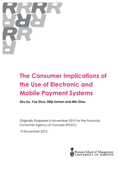 The Consumer Implications of the Use of Electronic and Mobile Payment Systems