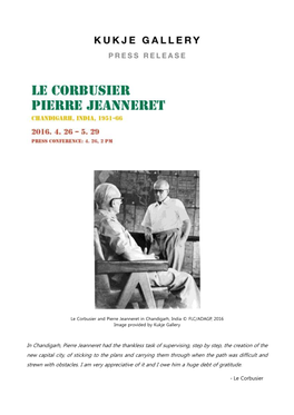 In Chandigarh, Pierre Jeanneret Had the Thankless Task of Supervising