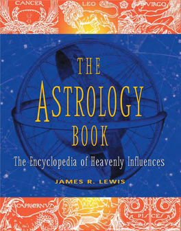 The Astrology Book the Encyclopedia of Heavenly Influences