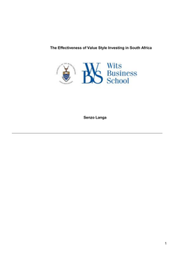 The Effectiveness of Value Style Investing in South Africa Senzo Langa