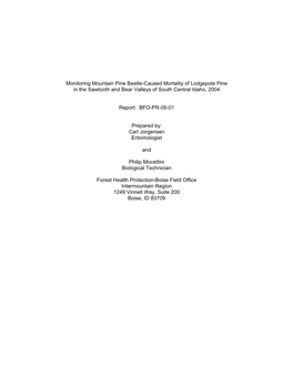 Monitoring Mountain Pine Beetle-Caused Mortality of Lodgepole Pine in the Sawtooth and Bear Valleys of South Central Idaho, 2004