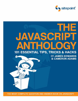 The Javascript Anthology 101 Essential Tips, Tricks & Hacks (4 Chapter Sample)