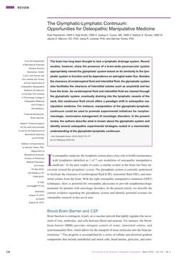 The Glymphatic-Lymphatic Continuum: Opportunities for Osteopathic Manipulative Medicine Kyle Hitscherich, OMS II; Kyle Smith, OMS II; Joshua A