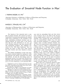 The Evaluation of Sinoatrial Node Function 1N Man*