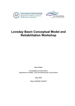 Loveday Basin Conceptual Model and Rehabilitation Workshop