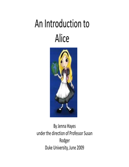 An Introduction to Alice