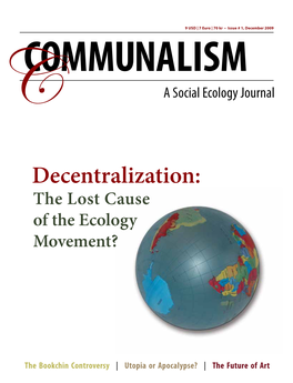 Decentralization: the Lost Cause of the Ecology Movement?