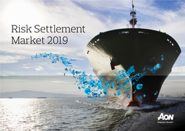 Risk Settlement Market 2019 Introduction a Record Year, with More to Come