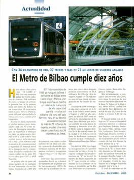 El Metro De Bilbao Cumple Diez Años