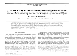 The Life Cycle of Sphaerospora Truttae (Myxozoa: Myxosporea) and Some Features of the Biology of Both the Actinosporean and Myxosporean Stages