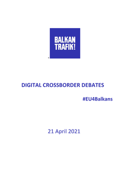 DIGITAL CROSSBORDER DEBATES 21 April 2021