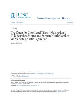 Making Land Title Searches Shorter and Surer in North Carolina Via Marketable Title Legislation James A