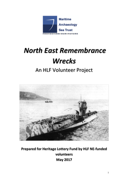 North East Remembrance Wrecks an HLF Volunteer Project