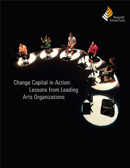 Change Capital in Action: Lessons from Leading Arts Organizations Alvin Ailey American Dance Theater in Alvin Ailey’S Revelations