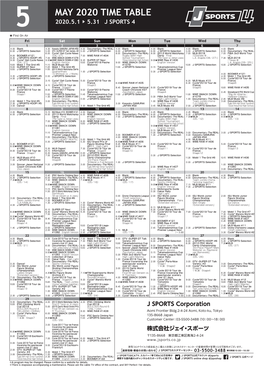 MAY 2020 TIME TABLE 5 2020.5.1 ▶ 5.31 J SPORTS 4 ★ First on Air