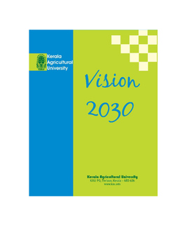 Vision 2030” Contains the Vision and Mission of KAU and the Strategies to Achieve the Same