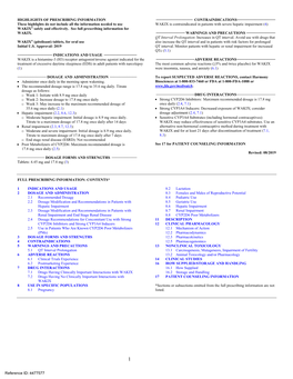 WAKIX Is Contraindicated in Patients with Severe Hepatic Impairment (4) WAKIX® Safely and Effectively