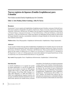 Nuevos Registros De Líquenes (Familia Graphidaceae) Para Colombia New Lichen Records (Family Graphidaceae) for Colombia Edier A