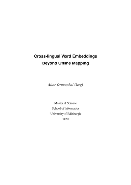 Cross-Lingual Word Embeddings Beyond Offline Mapping