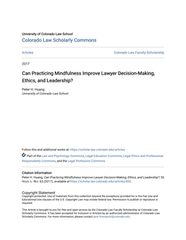 Can Practicing Mindfulness Improve Lawyer Decision-Making, Ethics, and Leadership?