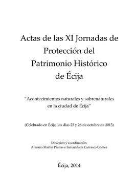 Actas De Las XI Jornadas De Protección Del Patrimonio Histórico De Écija
