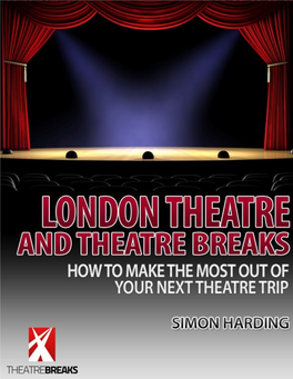 London Theatre and Theatre Breaks