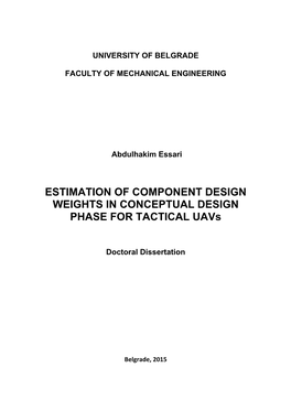 ESTIMATION of COMPONENT DESIGN WEIGHTS in CONCEPTUAL DESIGN PHASE for TACTICAL Uavs