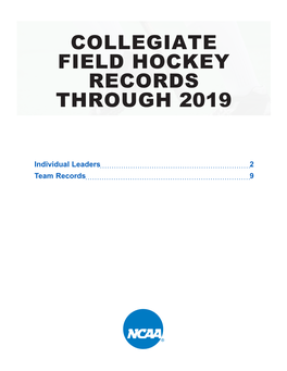 Collegiate Field Hockey Records Through 2019