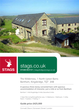 Stags.Co.Uk 01548 853131 | Kingsbridge@Stags.Co.Uk