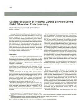 Catheter Dilatation of Proximal Carotid Stenosis During Distal Bifurcation Endarterectomy