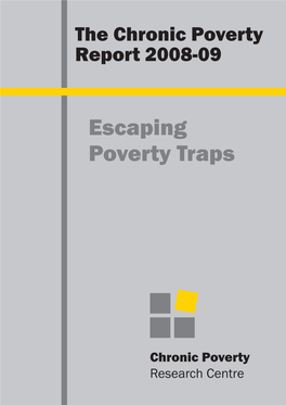 Escaping Poverty Traps  the Chronic Poverty Report 2008-09